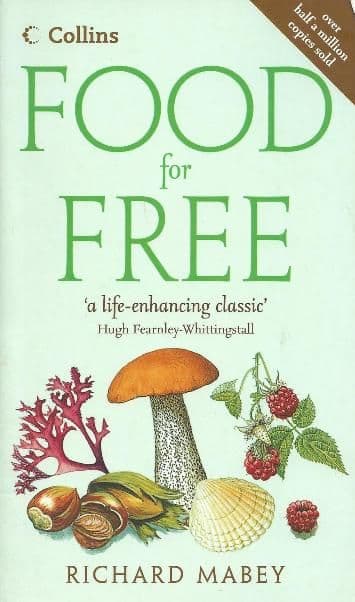 Food for Free - A Book by Richard Mabey