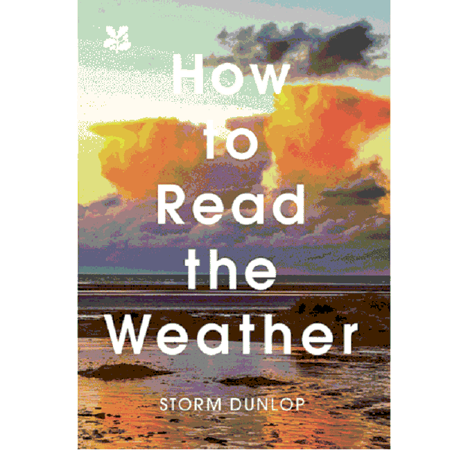 How to Read the Weather - A book by the National Trust