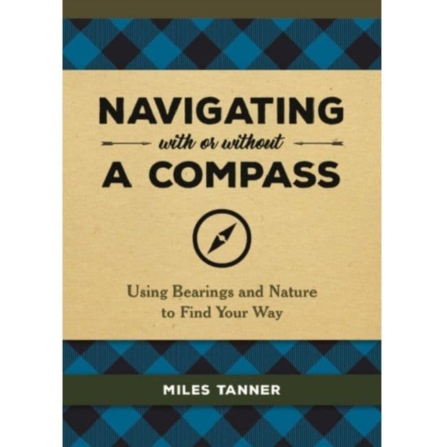 Navigating With or Without a Compass Book
