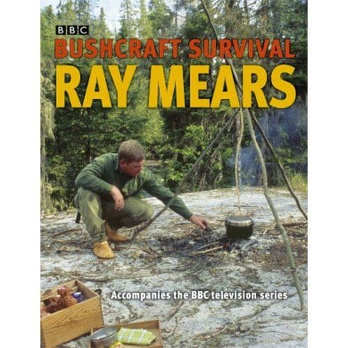 Ray Mears Bushcraft Survival Book