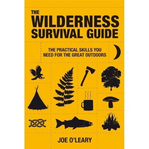 The Wilderness Survival Guide - Practical skills you need for the great outdoors - Book