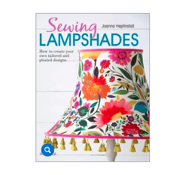 Sewing Lampshades by Joanna Heptinstall (Vat Exempt)
